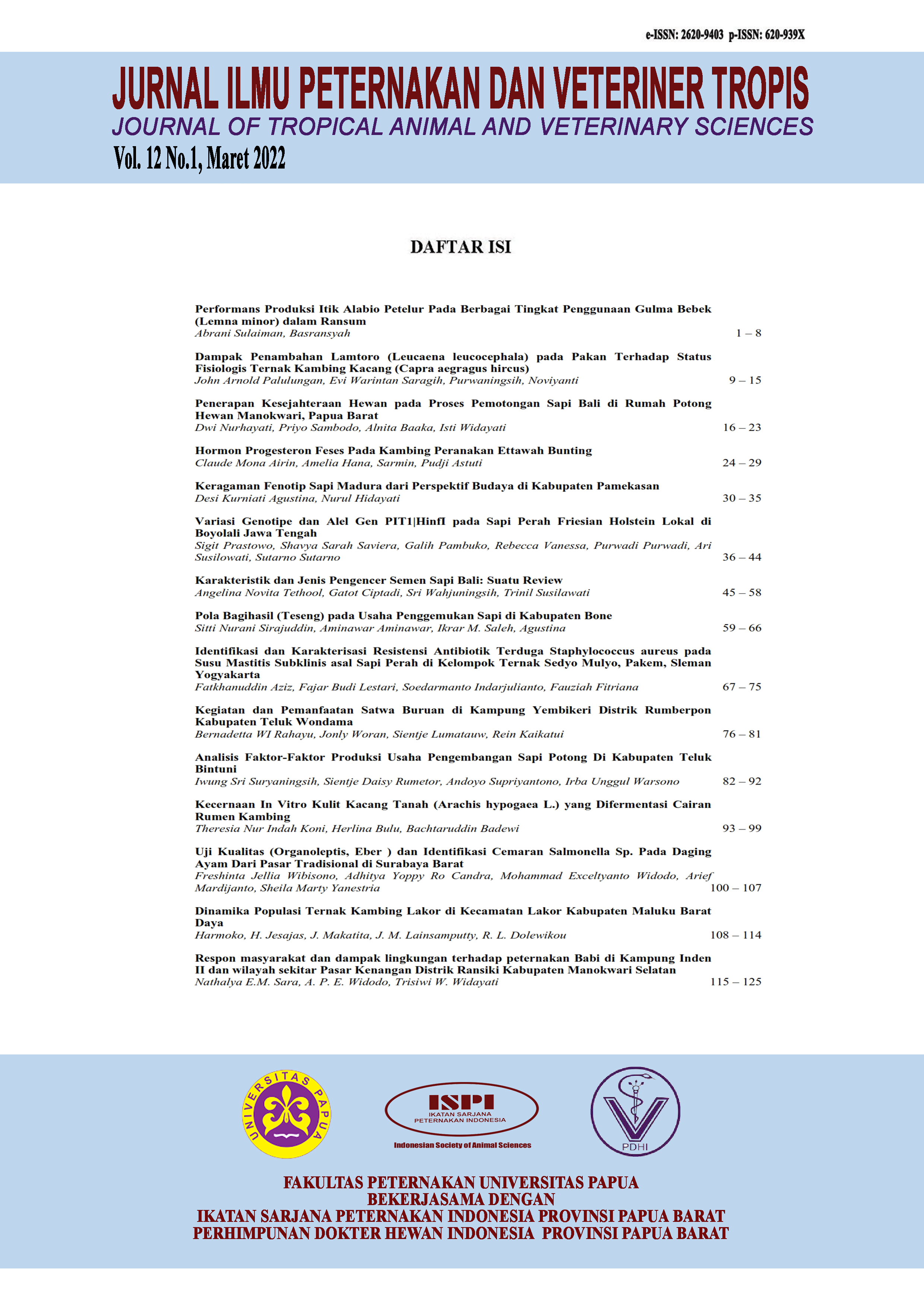 					View Vol. 12 No. 1 (2022): Jurnal Ilmu Peternakan dan Veteriner Tropis (Journal of Tropical Animal and Veterinary Science)
				